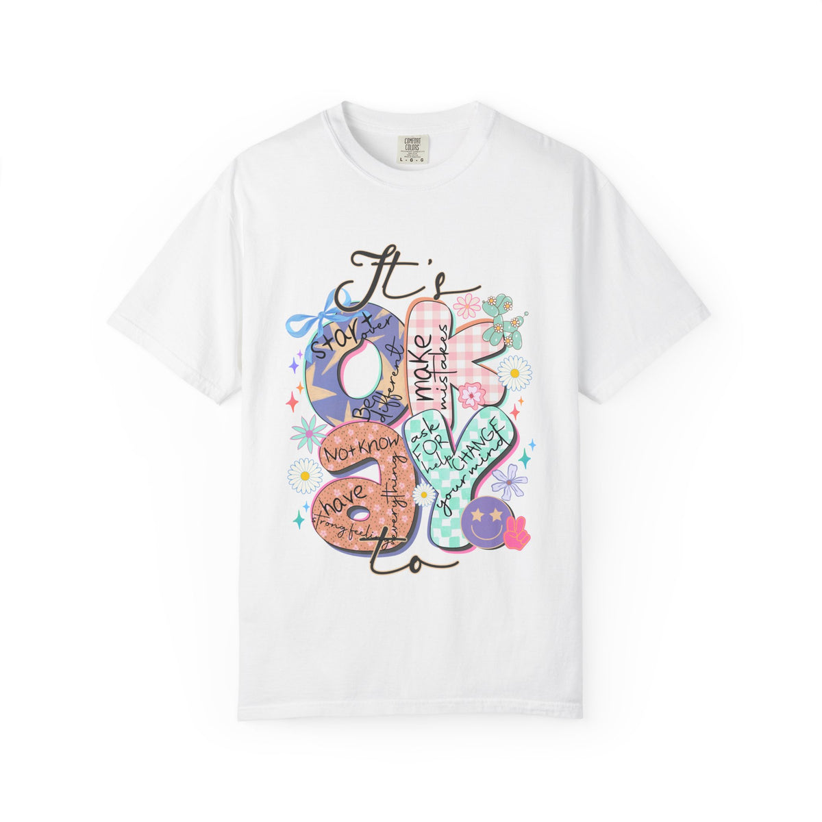 Positive Vibes Graphic T-Shirt — "It's OK to..." Inspirational Heart & Doodles Tee