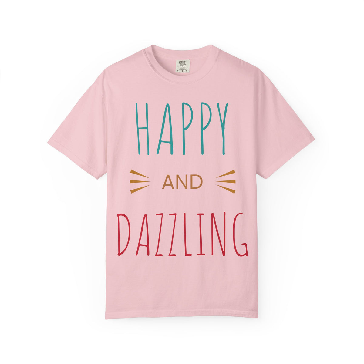 Happy and Dazzling T-Shirt