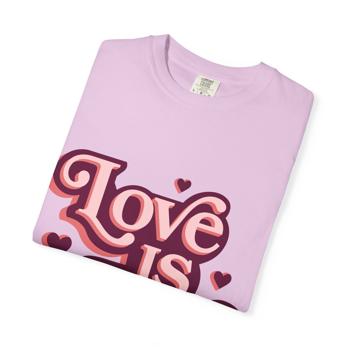 Love Is Love T-Shirt