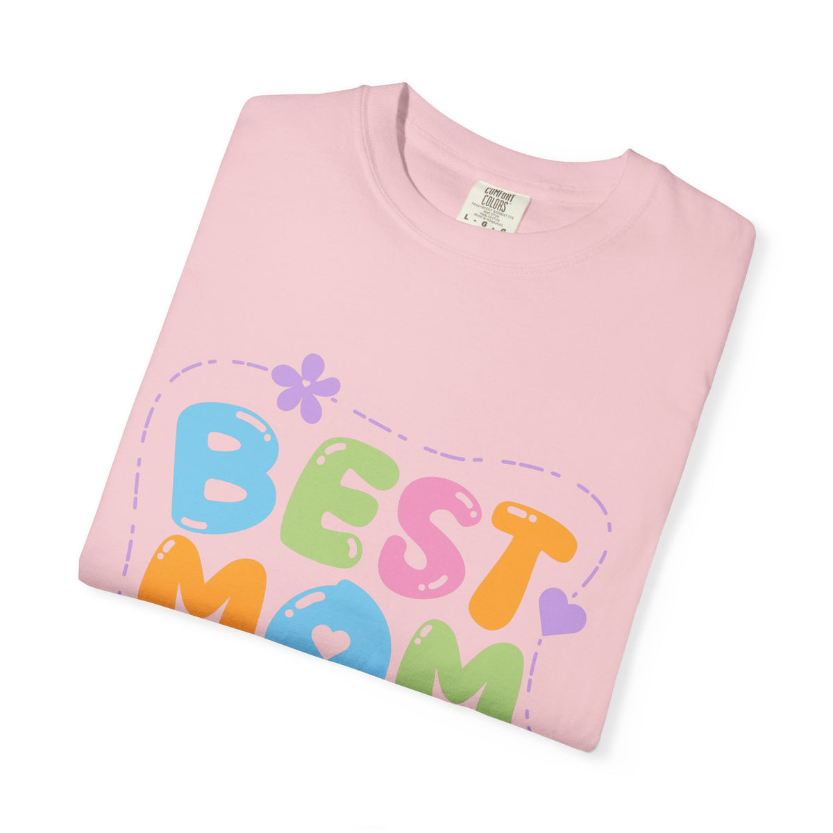 Best Mom Ever T-Shirt