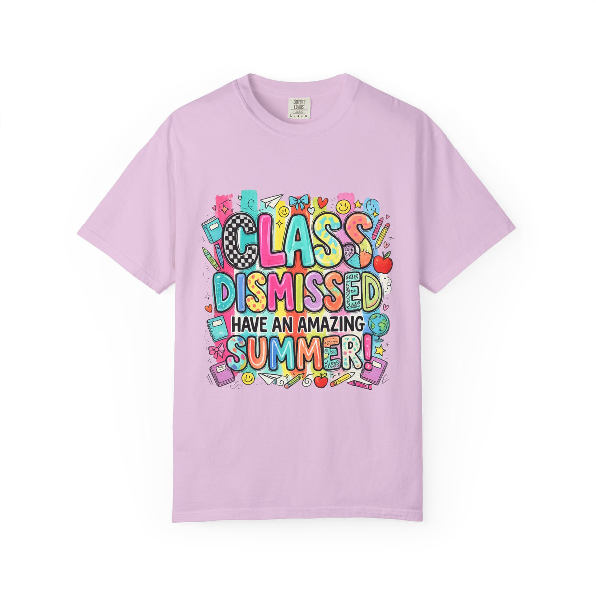 Class Dismissed "Have an Amazing Summer" Teacher/Student T-Shirt