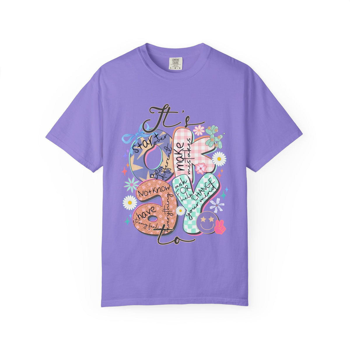 Positive Vibes Graphic T-Shirt — "It's OK to..." Inspirational Heart & Doodles Tee