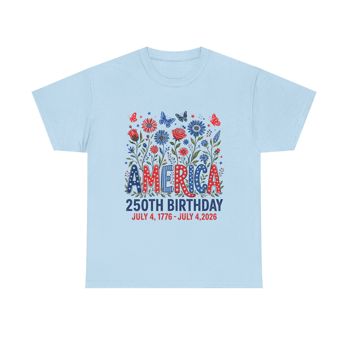 America 250th Birthday T-Shirt