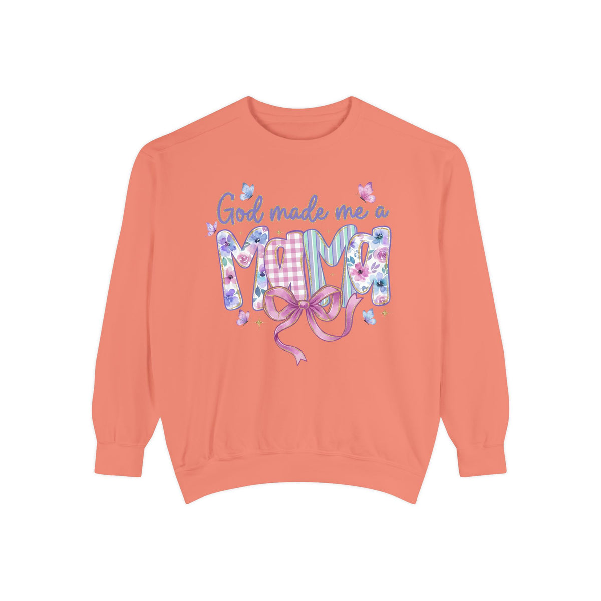 God Made Me a Mom Sweatshirt