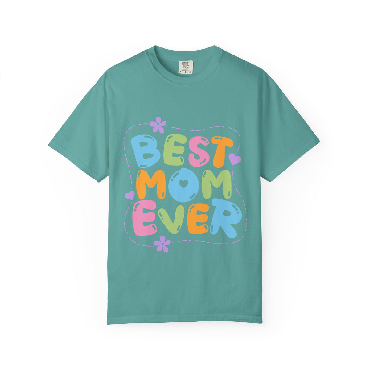 Best Mom Ever T-Shirt