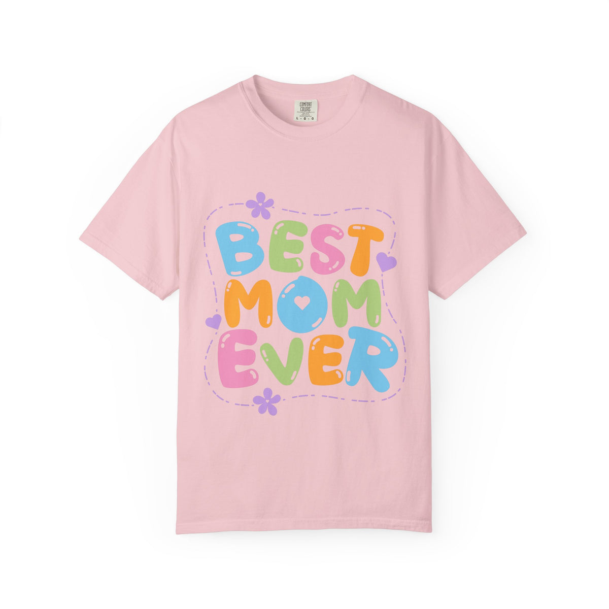 Best Mom Ever T-Shirt