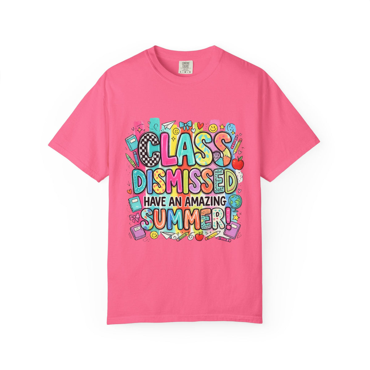 Class Dismissed "Have an Amazing Summer" Teacher/Student T-Shirt
