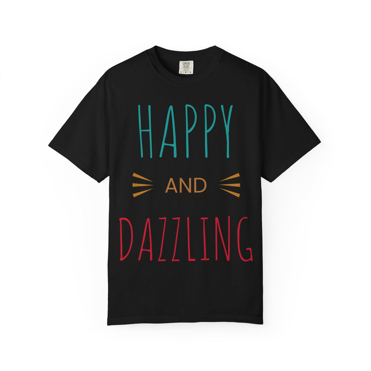 Happy and Dazzling T-Shirt