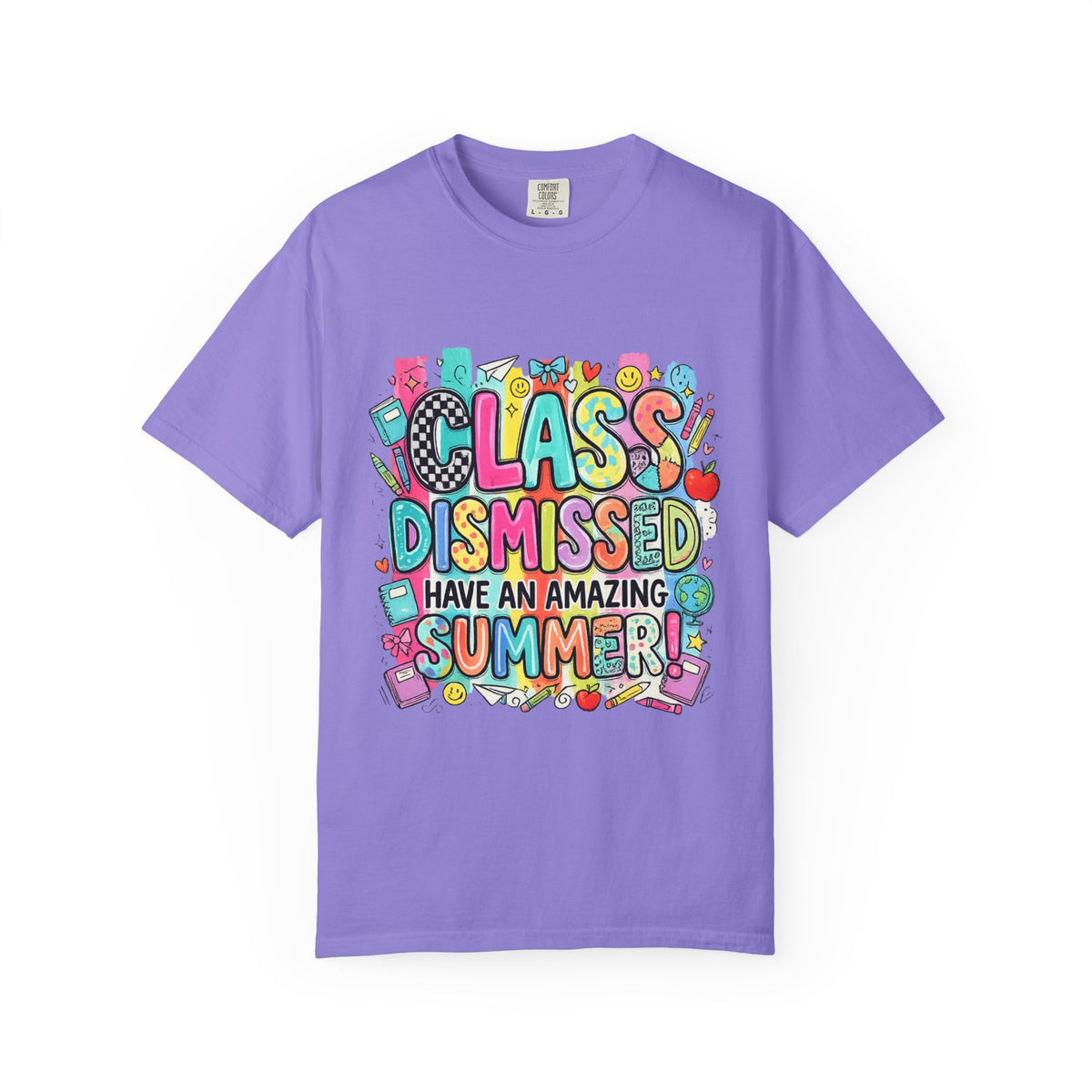 Class Dismissed "Have an Amazing Summer" Teacher/Student T-Shirt