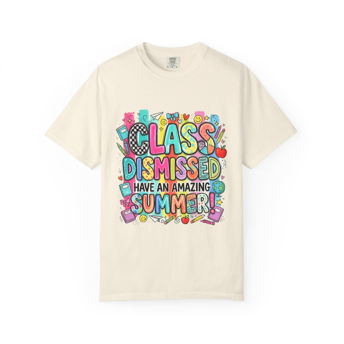 Class Dismissed "Have an Amazing Summer" Teacher/Student T-Shirt