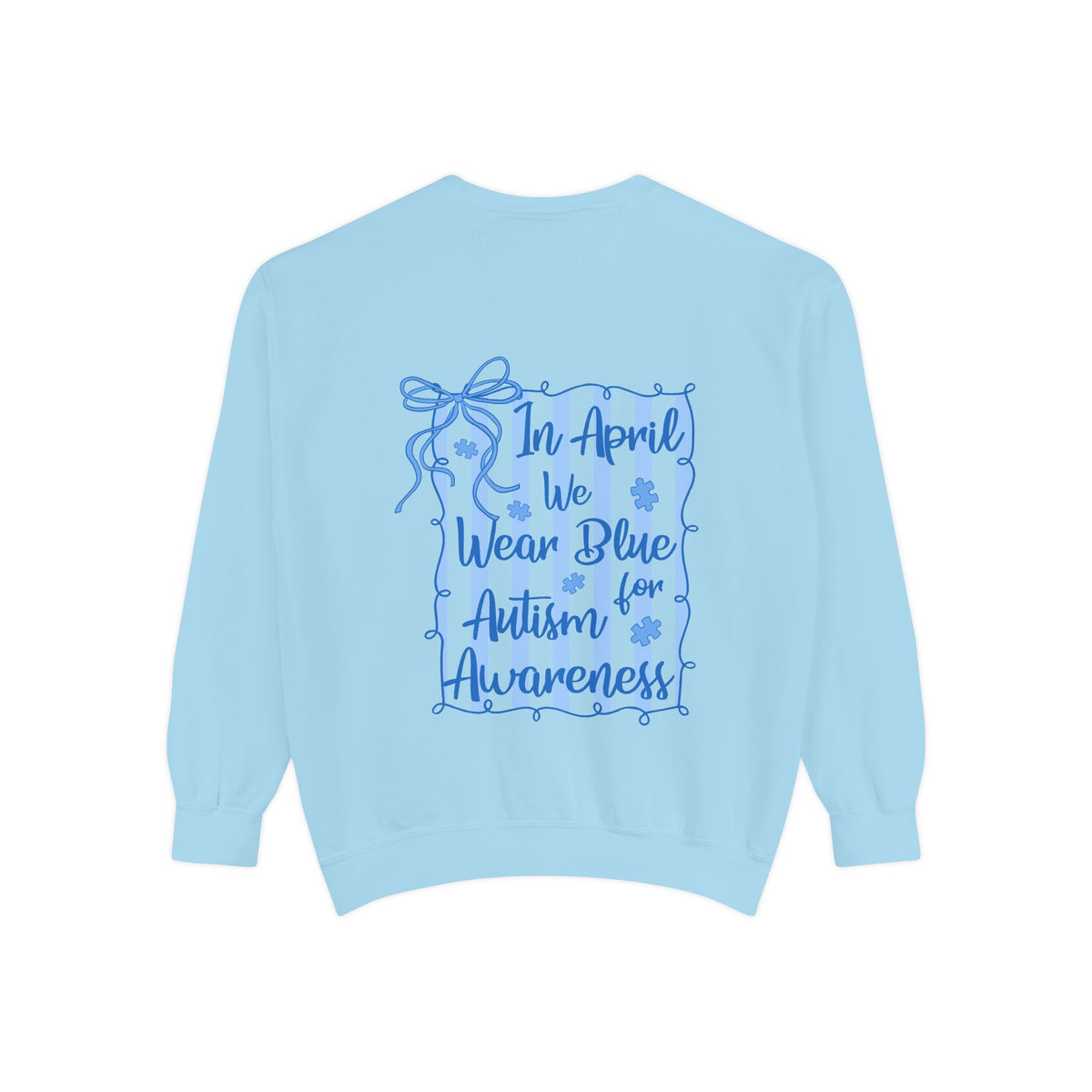 "In April We Wear Blue" Autism Month
