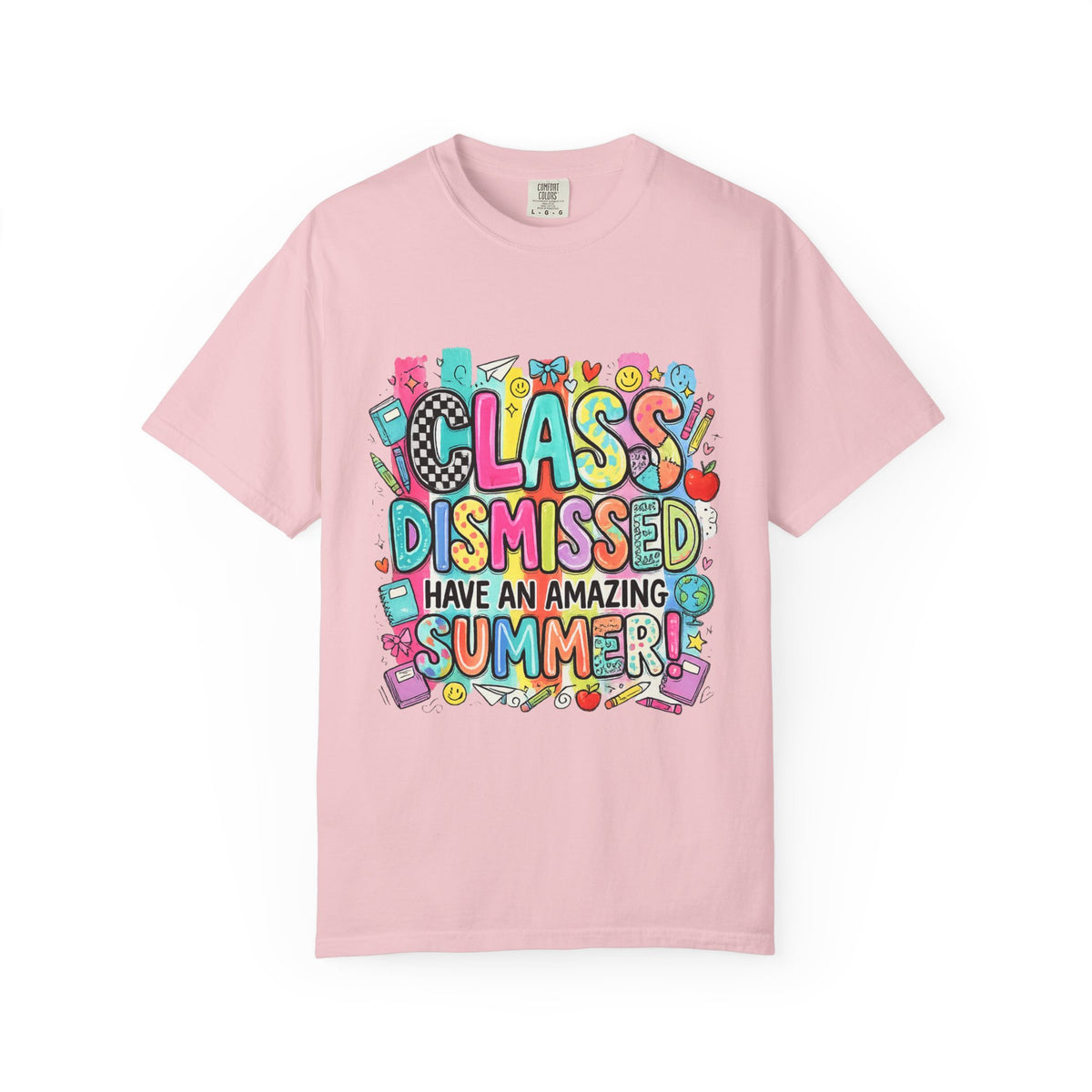 Class Dismissed "Have an Amazing Summer" Teacher/Student T-Shirt