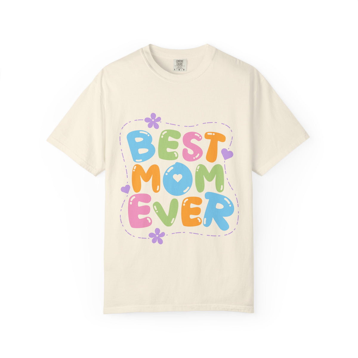 Best Mom Ever T-Shirt