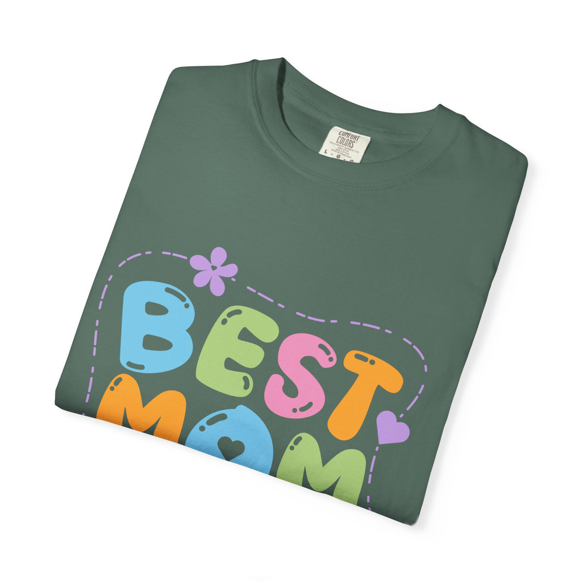 Best Mom Ever T-Shirt
