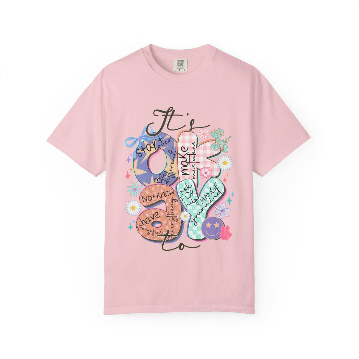 Positive Vibes Graphic T-Shirt — "It's OK to..." Inspirational Heart & Doodles Tee