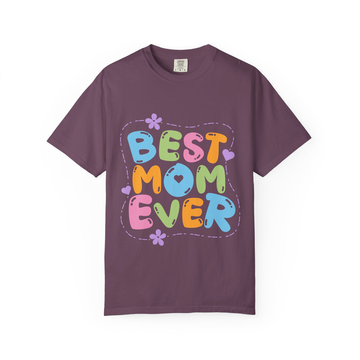 Best Mom Ever T-Shirt